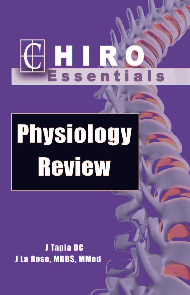 Chiro Essentials Physiology Review