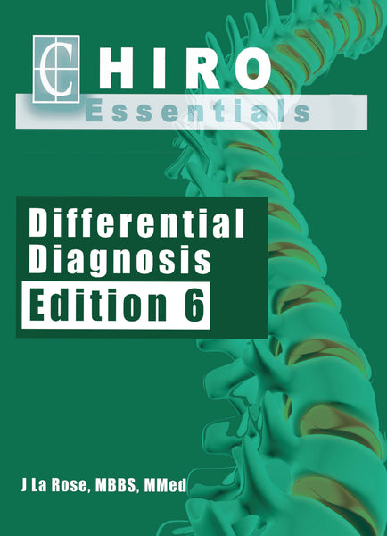 Chiro Essentials Differential Diagnosis - 6th Edition